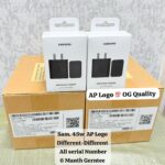 Samsung 45w AP Logo Original Quality All Different-Different Serial number 6 month Gauranty